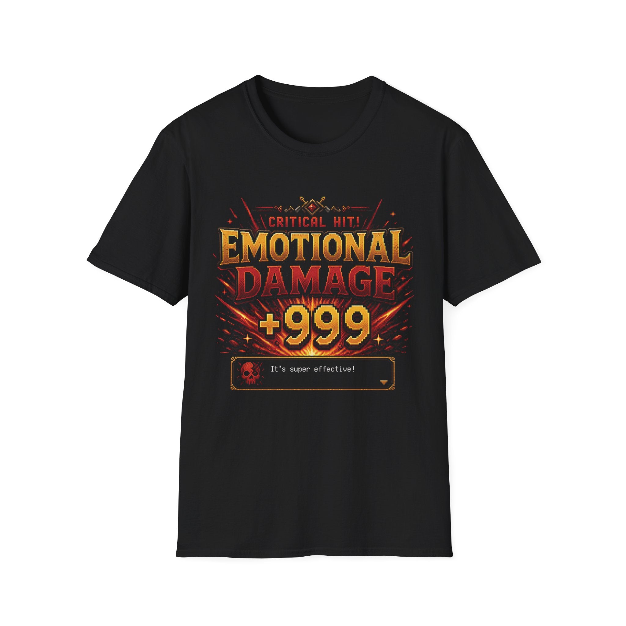 Emotional Damage +999 T-Shirt