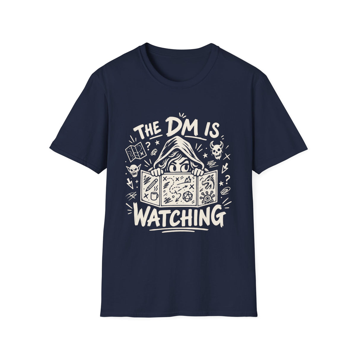 The DM is Watching T-Shirt