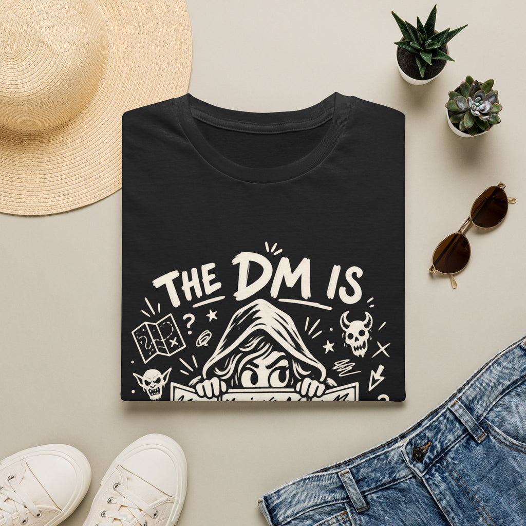 The DM is Watching T-Shirt