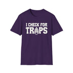 I Check for Traps T-Shirt