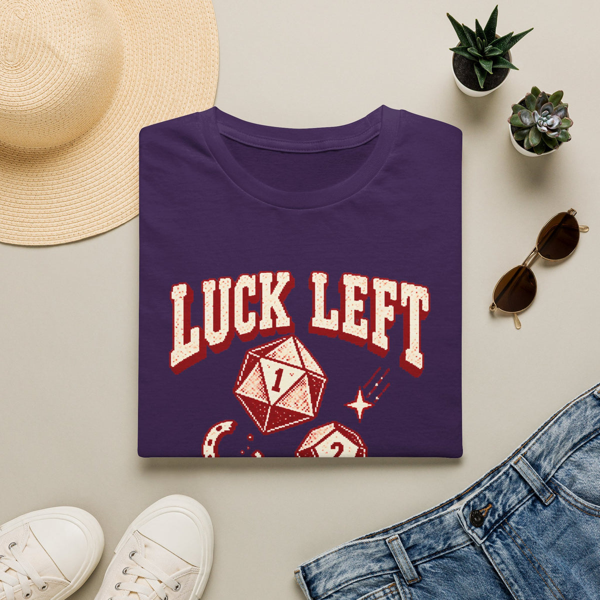 Luck Left the Table T-Shirt