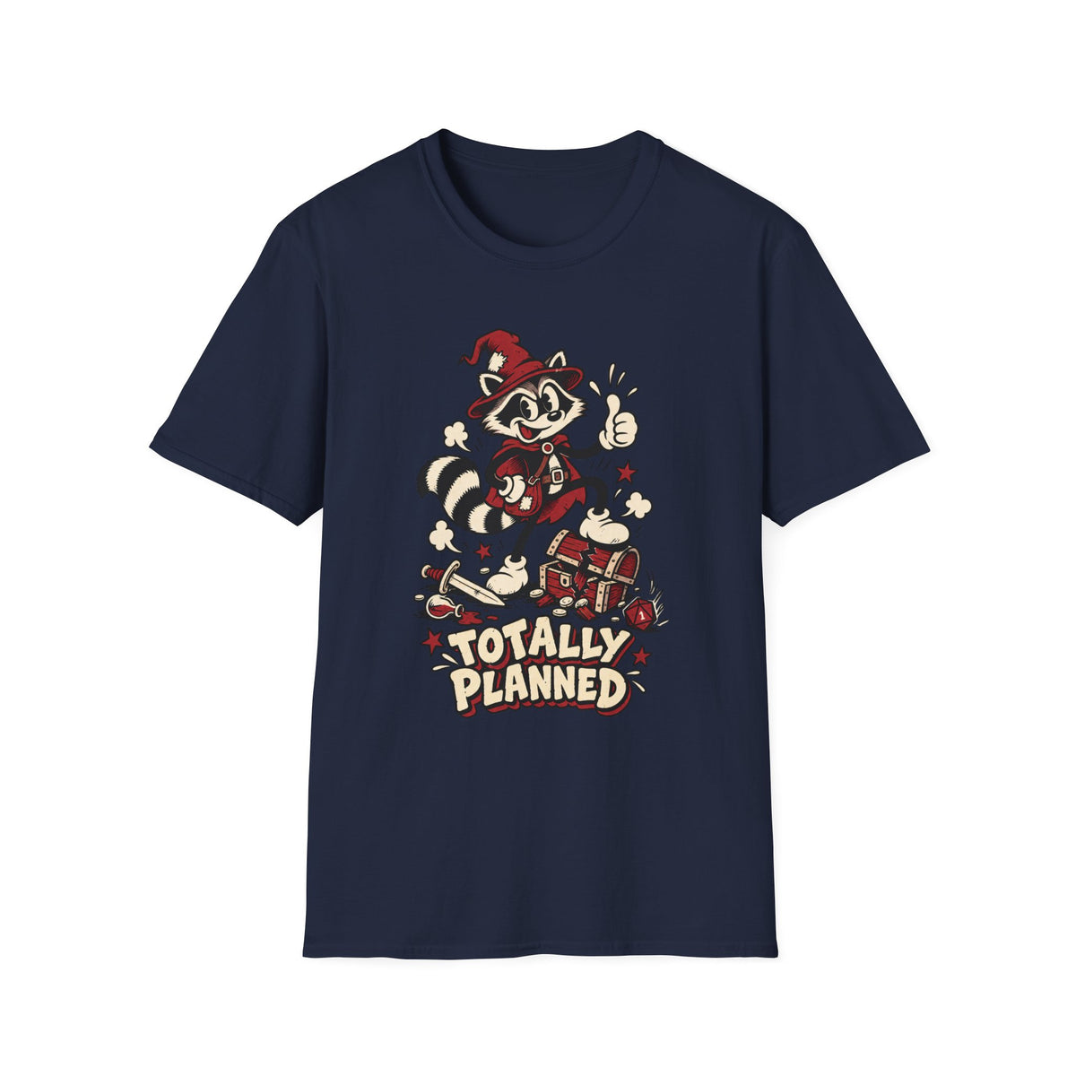 Totally Planned T-Shirt