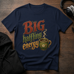 Big Halfling Energy T-Shirt
