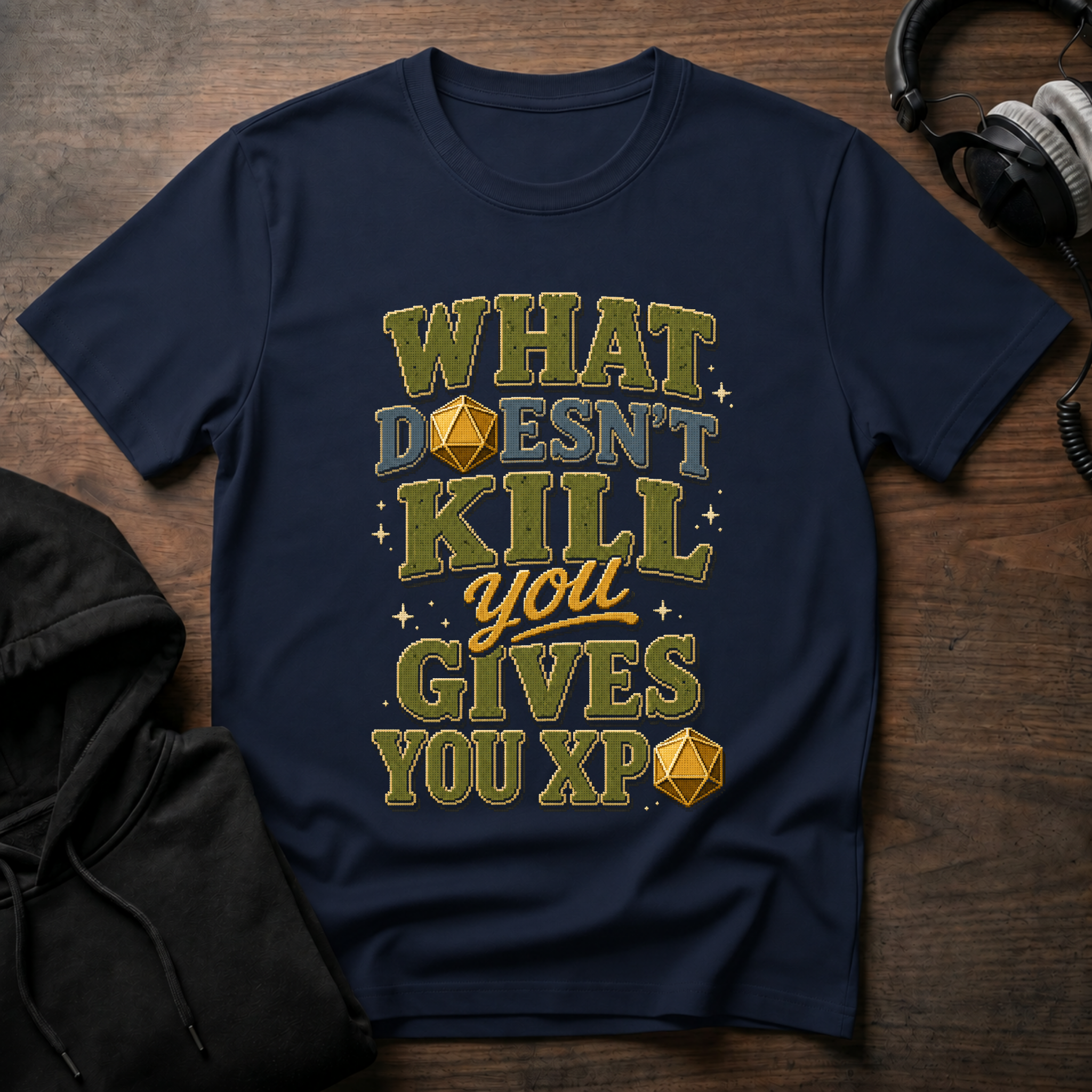 What Doesn't Kill you T-Shirt