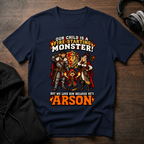 He is Arson T-Shirt
