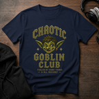 Chaotic Goblin Club T-Shirt