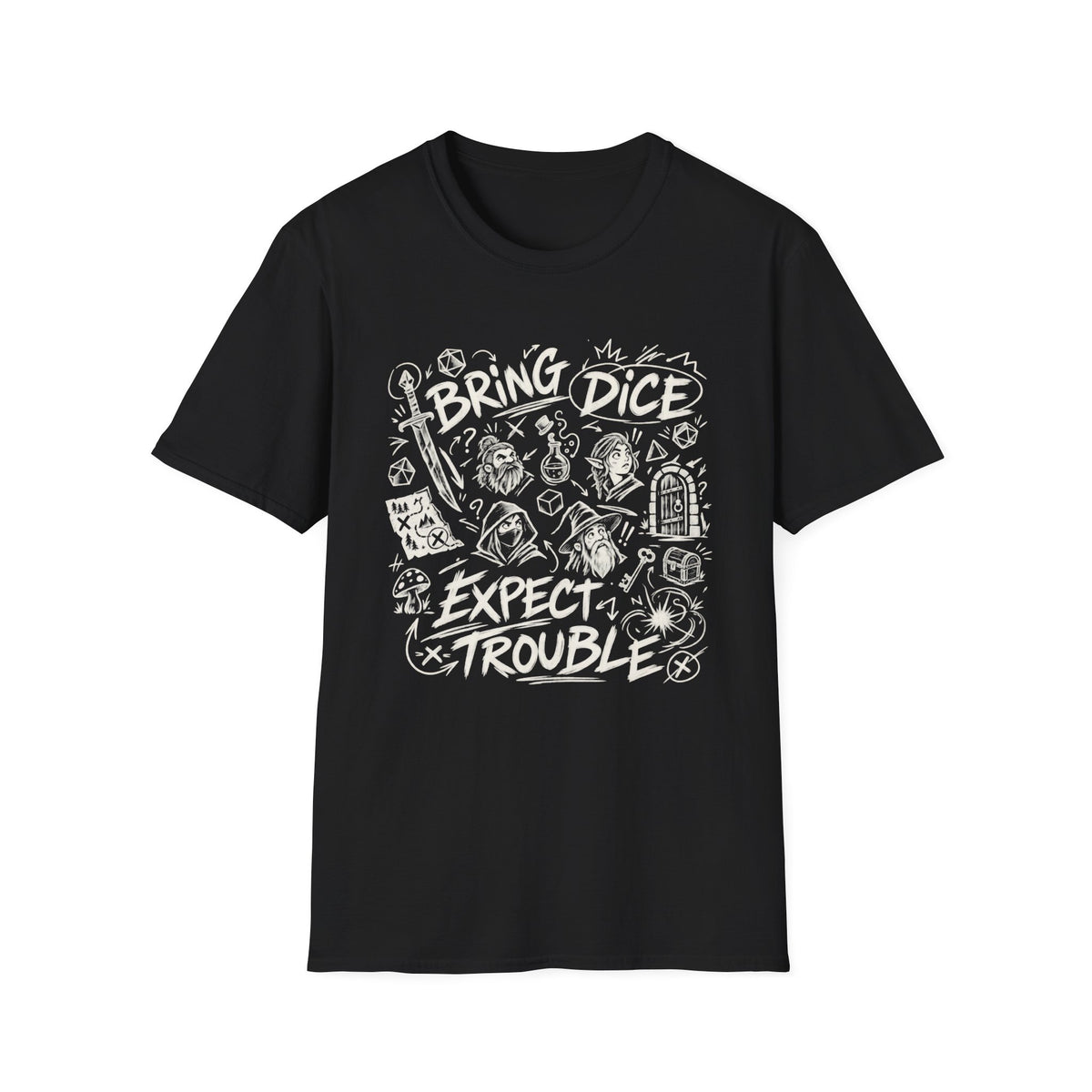 Bring Dice Expect Trouble T-Shirt