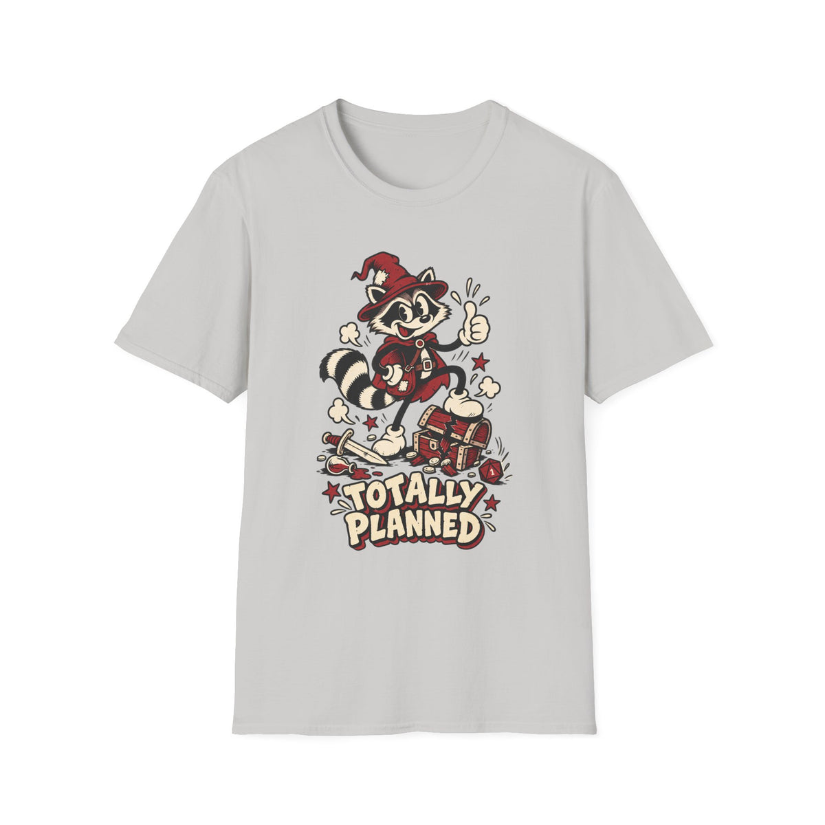 Totally Planned T-Shirt