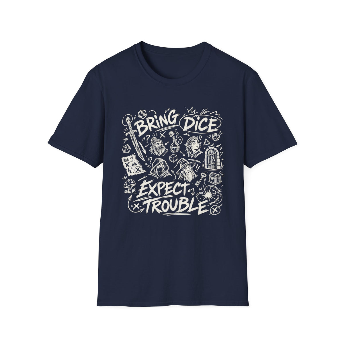 Bring Dice Expect Trouble T-Shirt