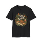 Born to Quest T-Shirt