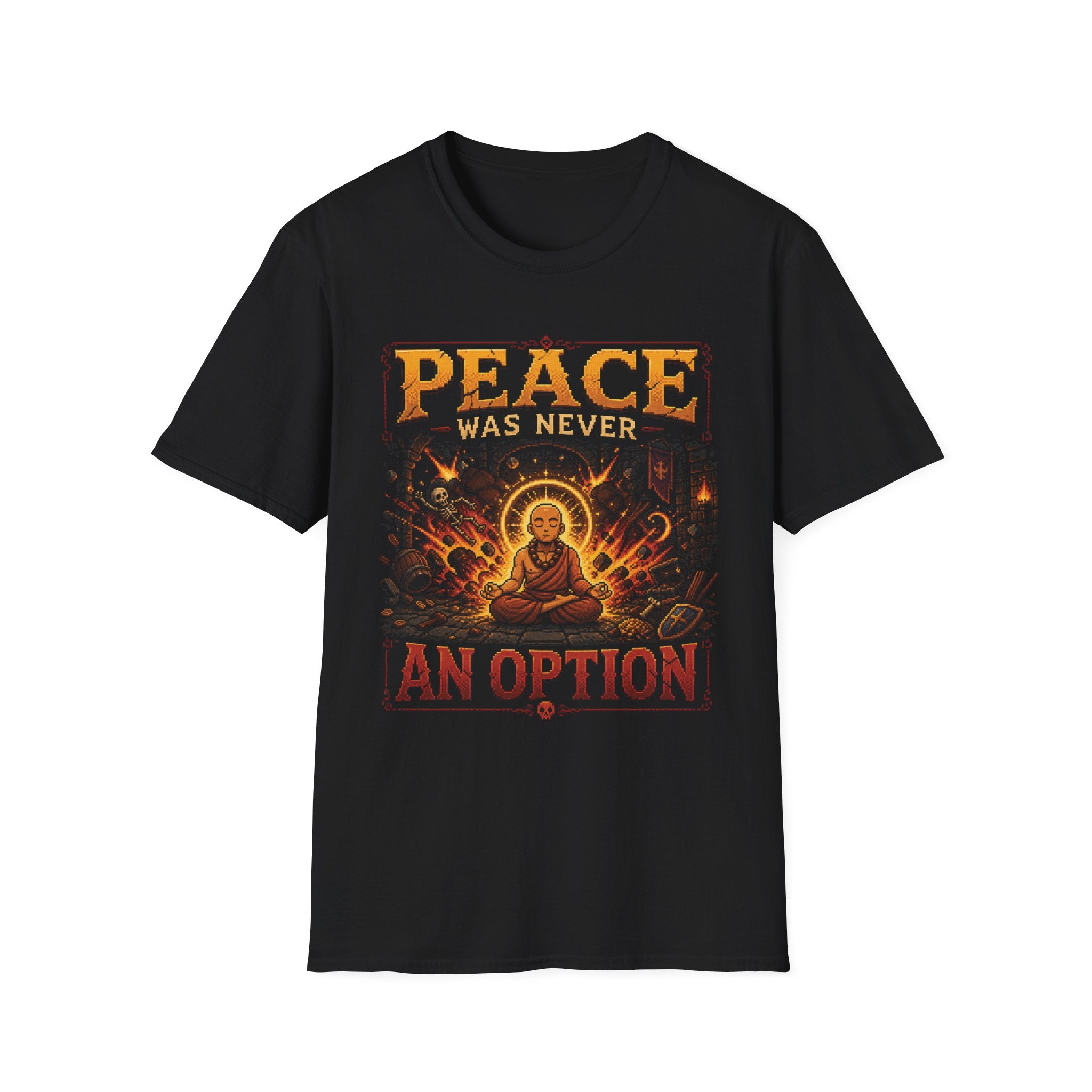 Peace Was Never an Option T-Shirt