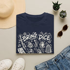 Bring Dice Expect Trouble T-Shirt
