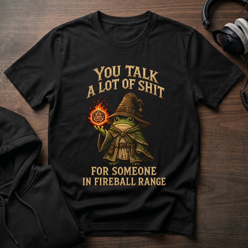 You are in Fireball Range T-Shirt