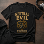 Neutral Evil T-Shirt